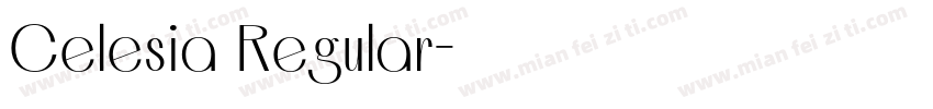 Celesia Regular字体转换